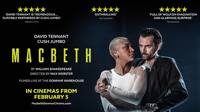 MACBETH: DAVID TENNANT & CUSH JUMBO (12A)