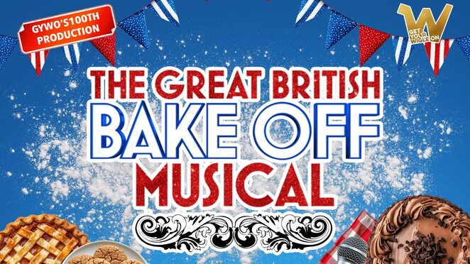 The Great British Bake Off Musical
