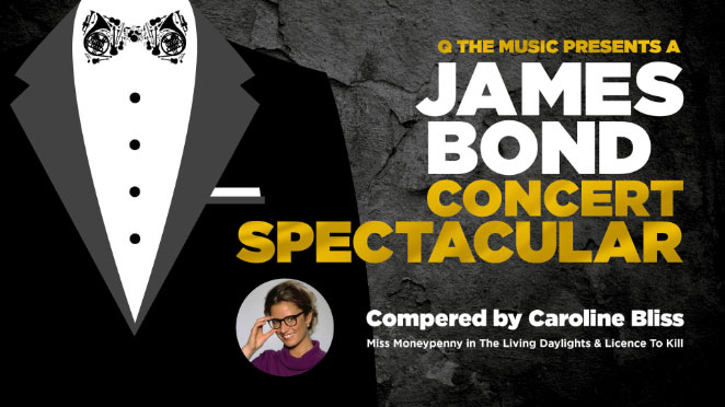 JAMES BOND CONCERT SPECTACULAR