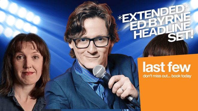 COMEDY SPECIAL: ED BYRNE, TOM WARD, ELEANOR TIERNAN 