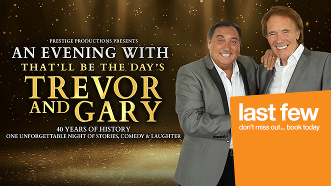 AN EVENING WITH TREVOR & GARY