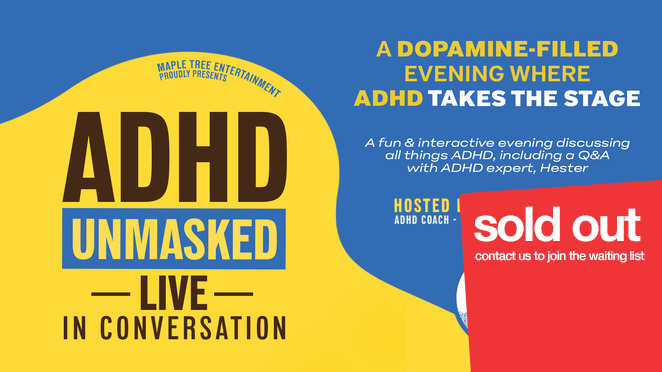 ADHD UNMASKED