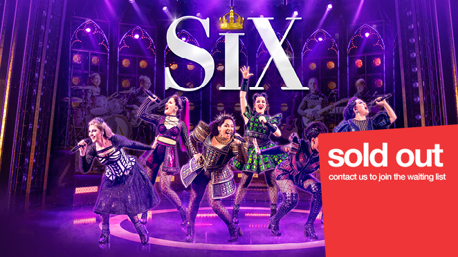 SIX: THE MUSICAL