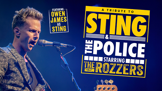 A TRIBUTE TO STING & THE POLICE